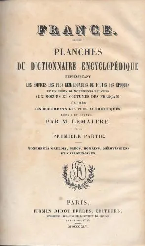 FRANCE - Planches du Dictionnaire Encyclopédique représentant les édifices les … | Immagine Gallery 2
