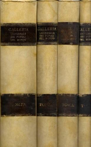 Galleria universale di tutti i popoli del mondo ossia storia …