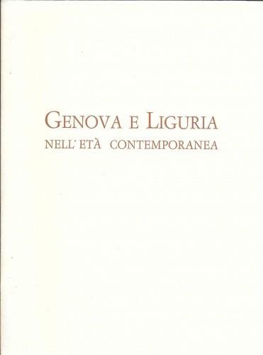 Genova e Liguria nell'età contemporanea