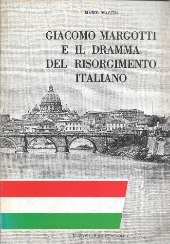 Giacomo Margotti e il dramma del Risorgimento italiano