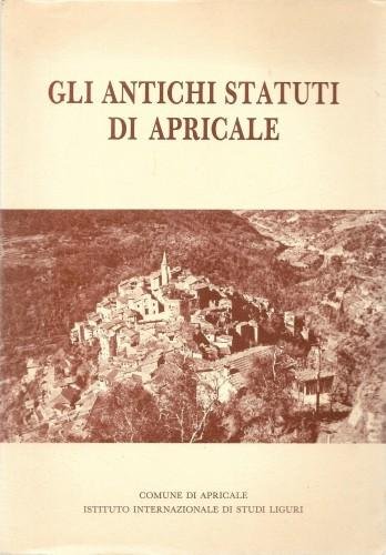 Gli antichi statuti di Apricale (1267 - 1430)