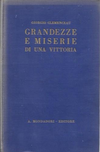 Grandezze e miserie di una vittoria