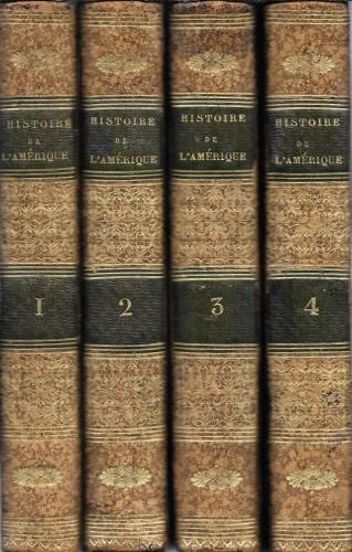 Histoire de l'Amérique, in 4 voll.