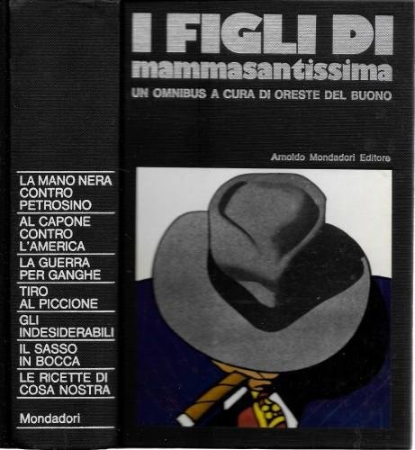 I figli di Mammasantissima