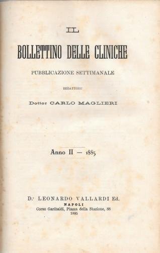 Il Bollettino delle Cliniche. Anno II - 1885