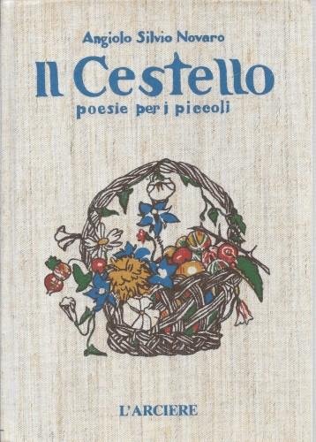 Il Cestello. Poesie per i piccoli