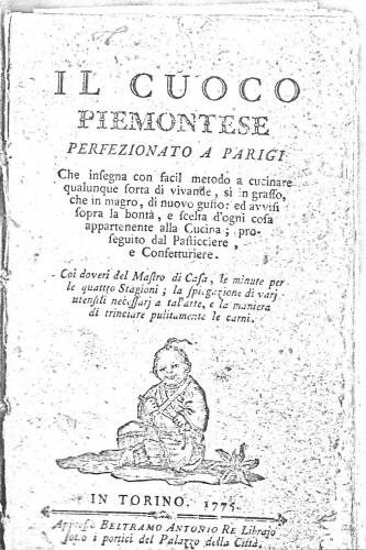 Il cuoco piemontese perfezionato a Parigi. Che insegna con facil …