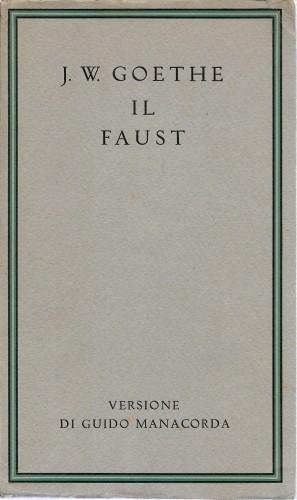 Il Faust, vol. 1°