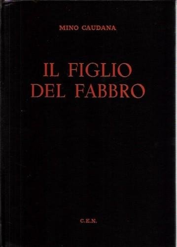 Il figlio del fabbro, in 2 voll.