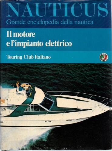 Il motore e l'impianto elettrico