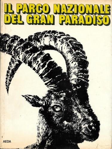 Il parco nazionale del Gran Paradiso