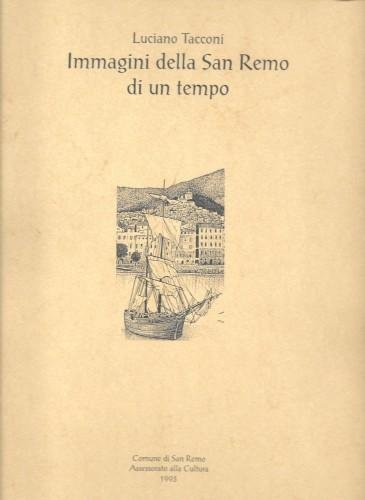 Immagini della Sanremo di un tempo