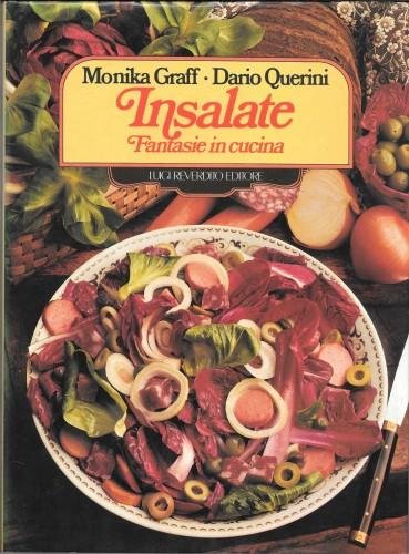 Insalate. Fantasie in cucina