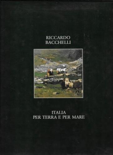 Italia per terra e per mare, in 2 voll.