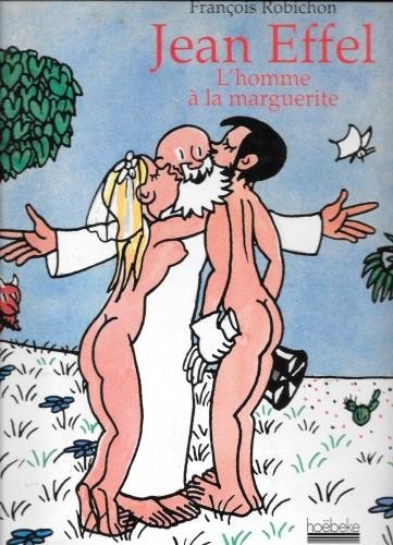 Jean Effel. L'homme à la marguerite