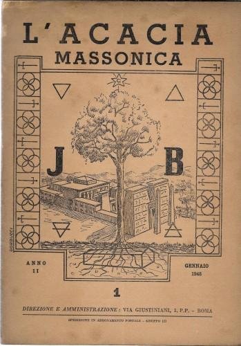 L'Acacia massonica - rivista mensile illustrata, 1° semestre 1948