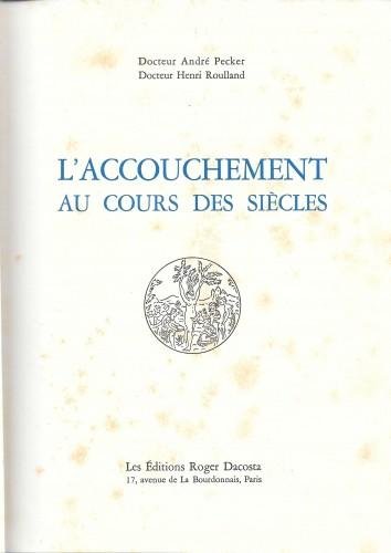 L'accouchement au cours des siècles