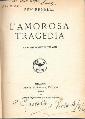 L'amorosa tragedia, poema drammatico in tre atti