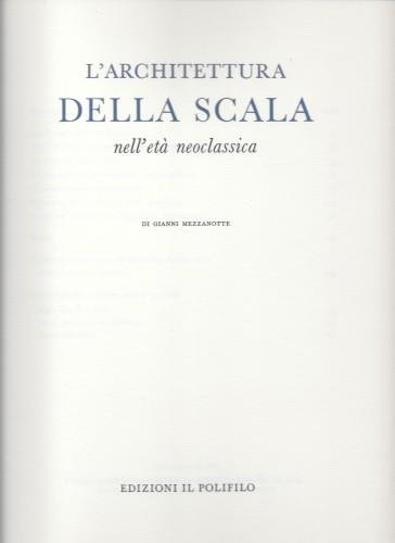 L'architettura della Scala nell'eta' neoclassica