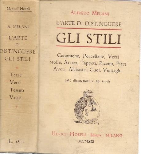 L'Arte di distinguere gli stili. Legni e metalli