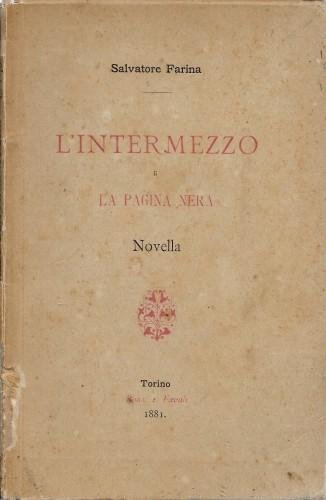 L'intermezzo e La pagina nera. Novella