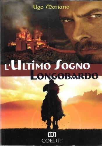 L'ultimo sogno longobardo