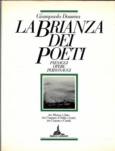 La Brianza dei Poeti. Paesaggi Opere Personaggi tra Monza e …