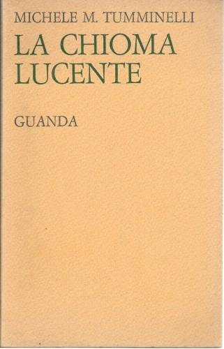 La chioma lucente