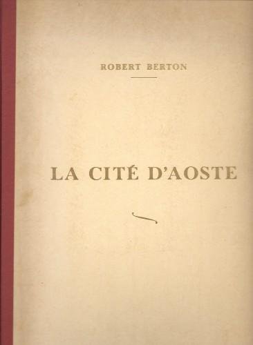 La cité d'Aoste et les costumes valdotains