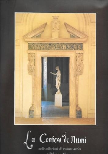La Contesa de' Numi nelle collezioni di scultura antica a …