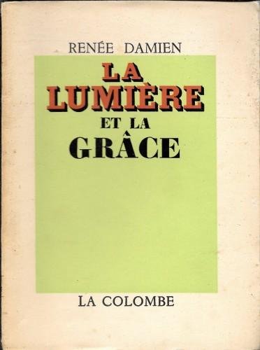 La lumière et la grace