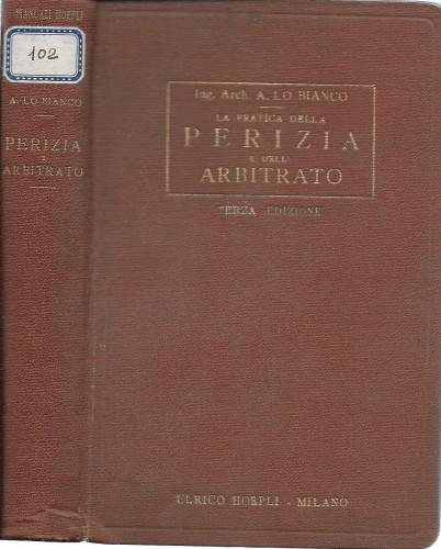 La pratica della Perizia e dell'Arbitrato