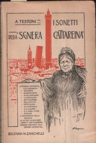 La sgnera Cattareina e el fiacaresta con sonetti alla sgnera …