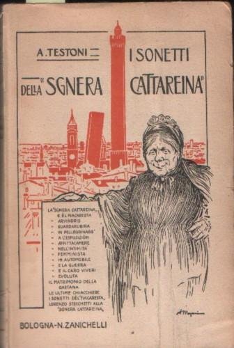 La sgnera Cattareina e el fiacaresta con sonetti alla sgnera …