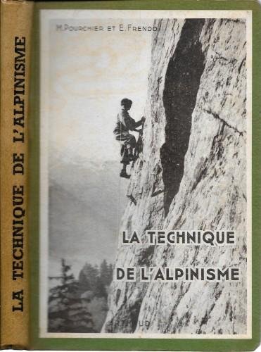 La Technique de l'Alpinisme