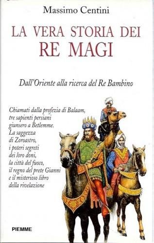 La vera storia dei Re Magi