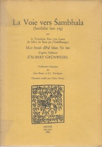 La Voie vers Sambhala (Sambalai lam yig)