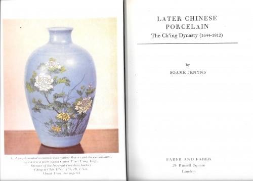 Later chinese porcelain. The CH'ing Dynasty (1644-1912)