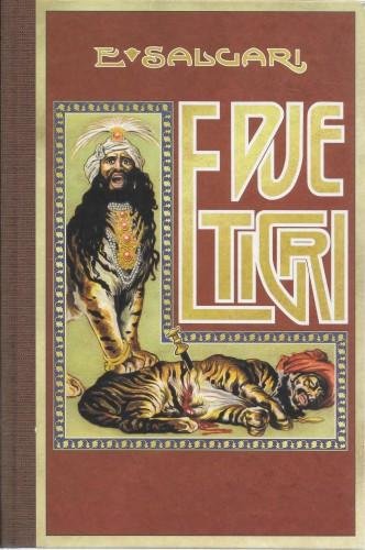 Le due tigri