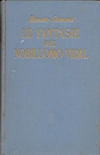 Le fantasie del nobiluomo Vidal