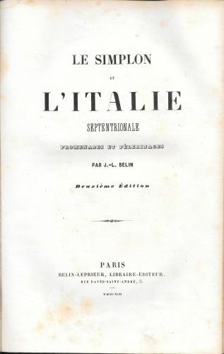 Le Simplon et l'Italie septentrionale - Promenades et pèlerinages