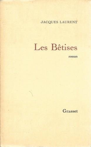 Les Betises. Roman