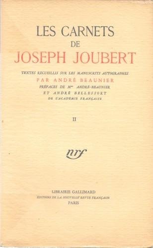 Les carnets de Joseph Joubert, in 2 voll.