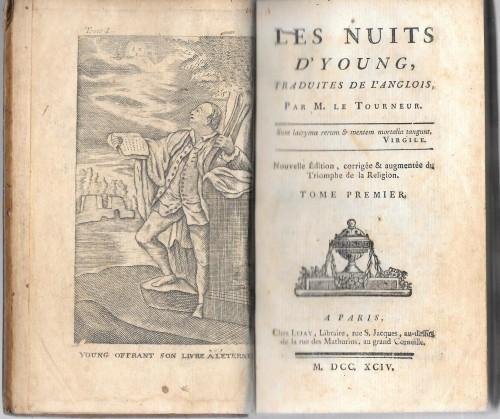 Les Nuits d'Young. Traduites de l'anglois par M. le Tourneur. …