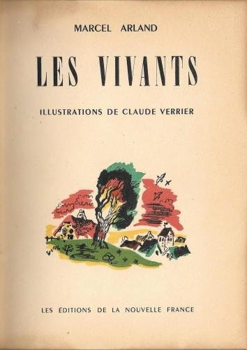 Les vivants. Illustrations de Claude Verrier