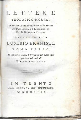 Lettere teologico-morali in continuazione della Difesa della Storia del Probabilismo …