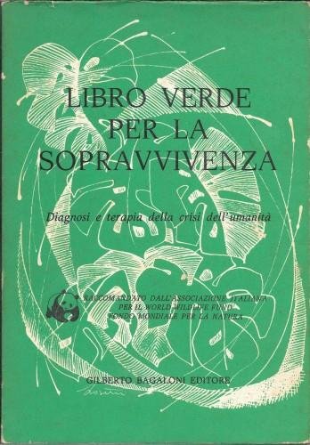 Libro verde per la sopravvivenza. Diagnosi e terapia della crisi …