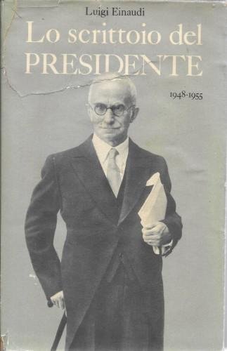 Lo scrittoio del Presidente (1948-1955)