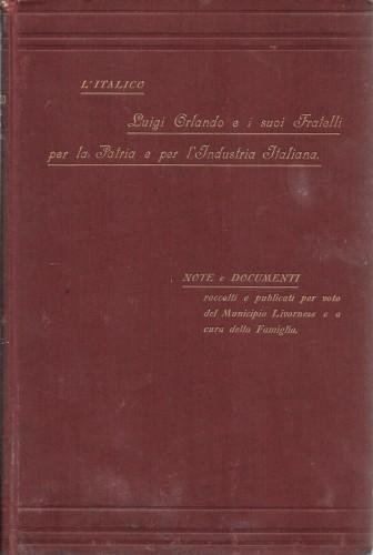 Luigi Orlando e i suoi fratelli per la Patria e …