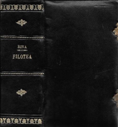Manuale di filotea del Sacerdote milanese Giuseppe RivaPenitenziere nella Metropolitana …